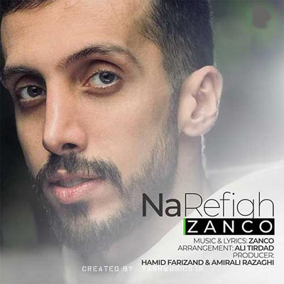 دانلود آهنگ نارفیق زانکو