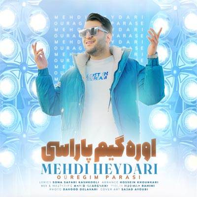 دانلود آهنگ اوره گیم پاراسی مهدی حیدری